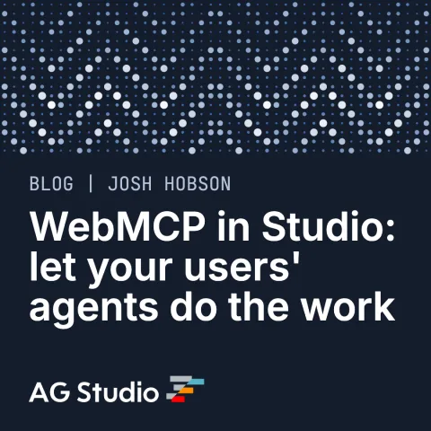 WebMCP in Studio: let your users' agents do the work