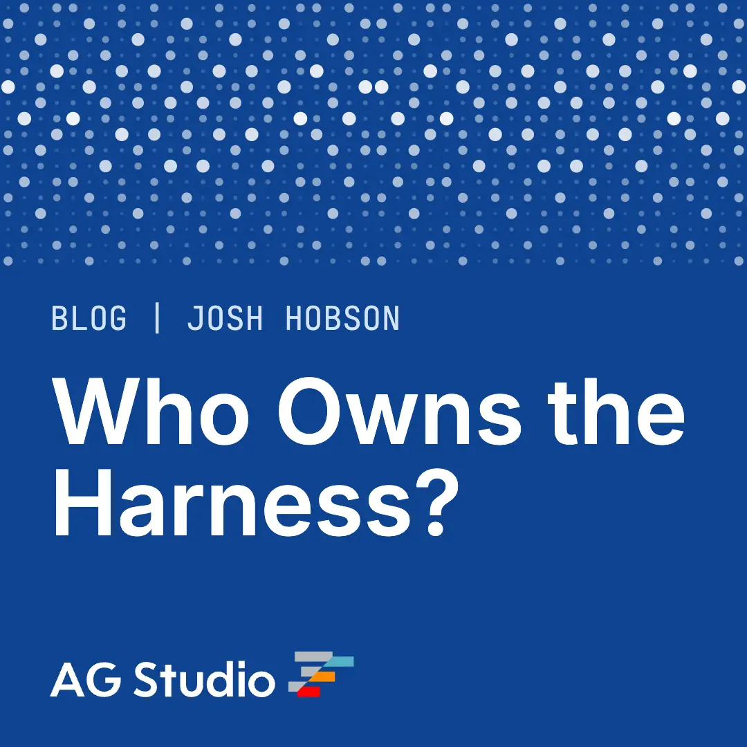 Who Owns the Harness?